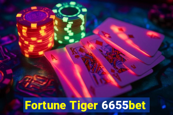 Fortune Tiger 6655bet